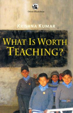 Orient What is Worth Teaching?